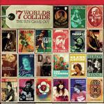 7 Worlds Collide Songs MP3 Download